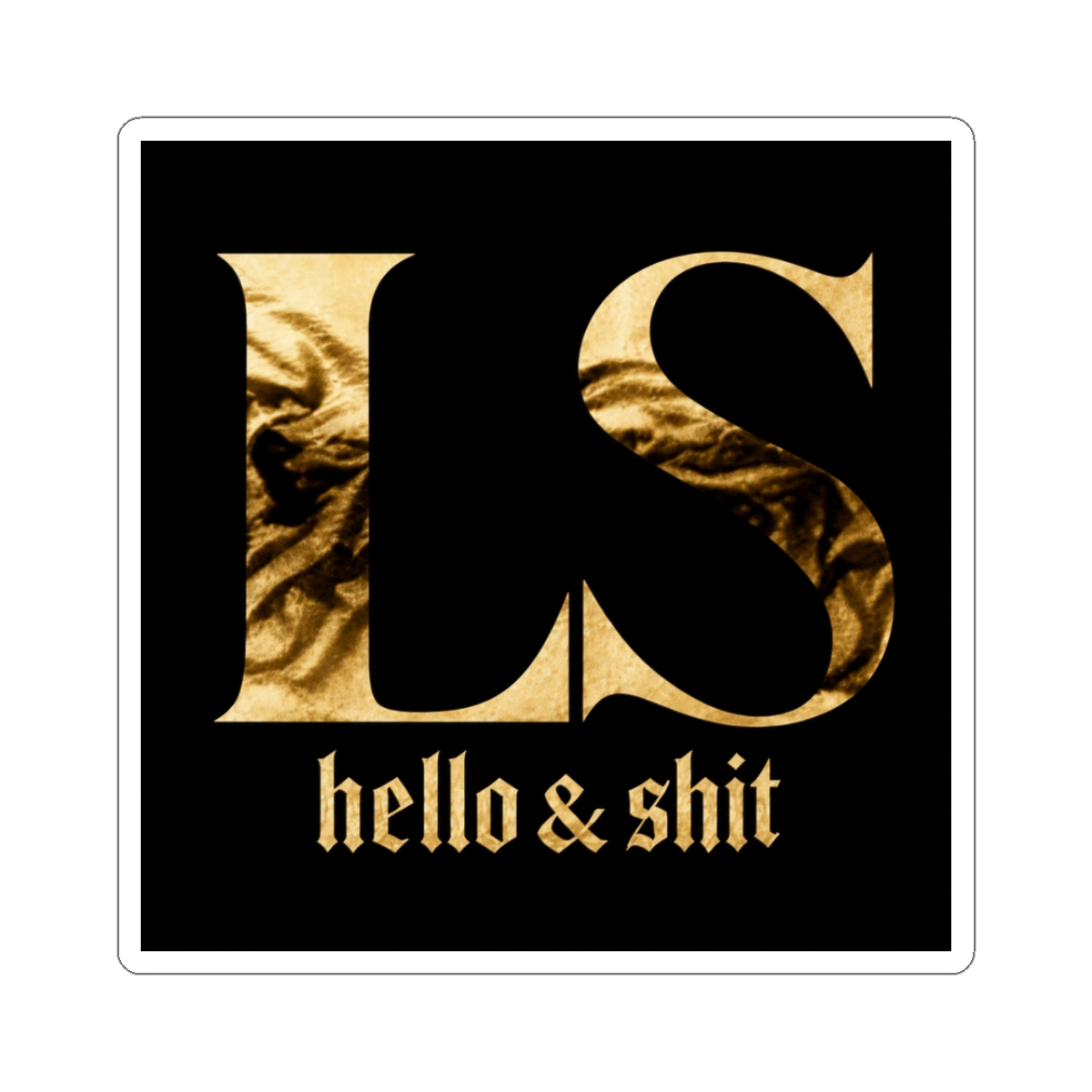 Gold Hello And Shit Leo Skepi Sticker - Official stickers merchandise